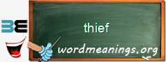 WordMeaning blackboard for thief